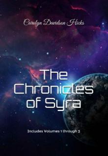 The Chronicles of Syra Omnibus