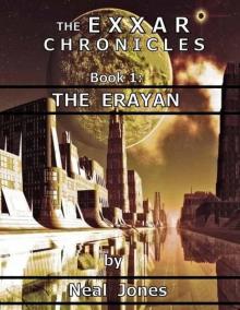 The Exxar Chronicles: Book 01 - The Erayan