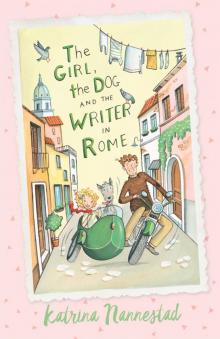 The Girl, the Dog, and the Writer in Rome