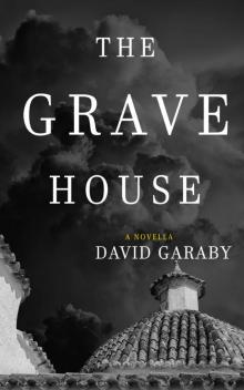 The Grave House