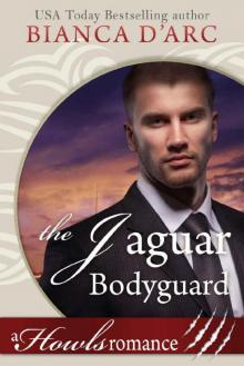 The Jaguar Bodyguard: Howls Romance (Tales of the Were: Jaguar Island Book 2)