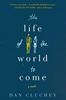 The Life of the World to Come