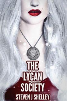 The Lycan Society (The Flux Age Book 1)