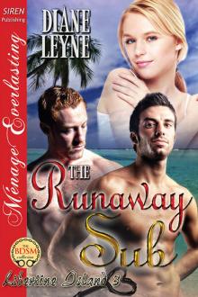 The Runaway Sub [Libertine Island 3] (Siren Publishing Ménage Everlasting)