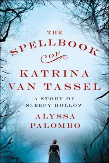 The Spellbook of Katrina Van Tassel