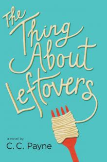 The Thing About Leftovers