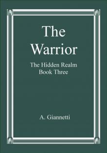 The Warrior (The Hidden Realm)