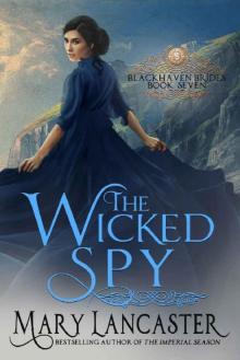 The Wicked Spy (Blackhaven Brides Book 7)