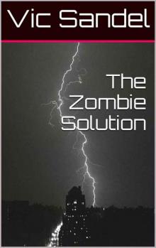 The Zombie Solution