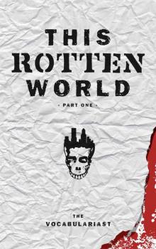 This Rotten World (Book 1)