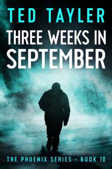 Three Weeks in September