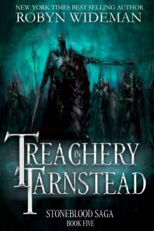 Treachery in Tarnstead (Stoneblood Saga Book 5)