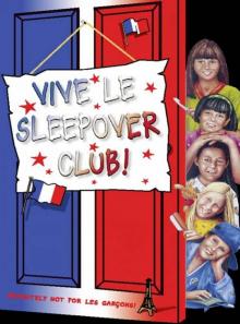 Vive le Sleepover Club!