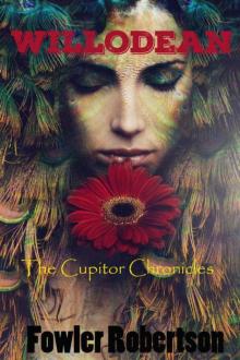 WILLODEAN (THE CUPITOR CHRONICLES Book 1)