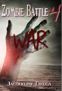 Zombie Battle (Book 4): War