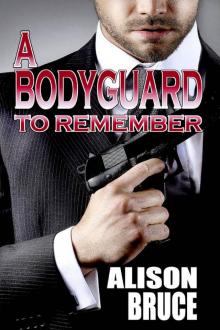 A Bodyguard to Remember