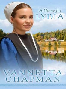 A Home for Lydia (The Pebble Creek Amish Series)