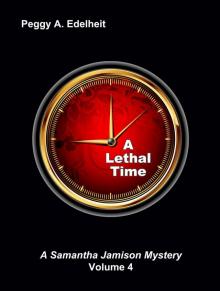 A Lethal Time (A Samantha Jamison Mystery Volume 4)