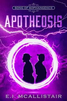 Apotheosis (Song of Sophangence Book 3)