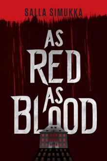 As Red as Blood (The Snow White Trilogy)