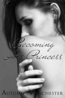 Becoming His Princess (The Dark Prince #2)