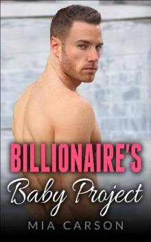 BILLIONAIRE'S BABY PROJECT