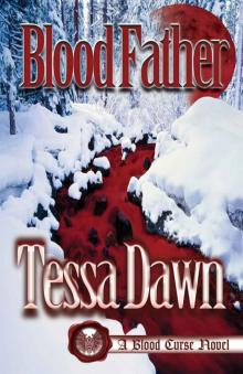 Blood Father (Blood Curse Series)