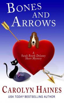 Bones and Arrows: A Sarah Booth Delaney Short Mystery