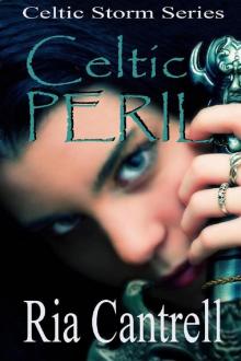 Celtic Peril (Celtic Storm Book 6)