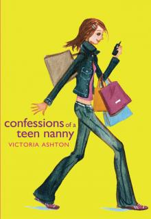 Confessions of a Teen Nanny