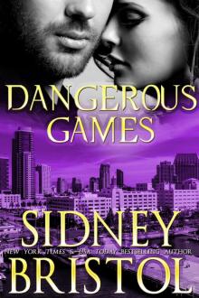 Dangerous Games (Aegis Group, #3)