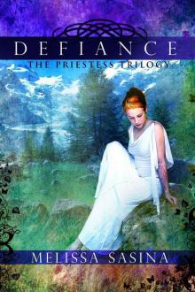 Defiance (The Priestess Trilogy)