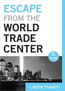 Escape from the World Trade Center