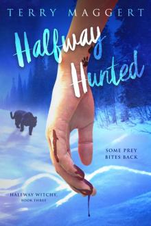 Halfway Hunted - Halfway Witchy