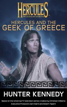 Hercules and the Geek of Greece