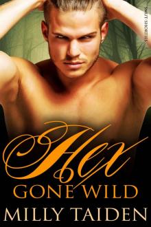 Hex Gone Wild (BBW Werewolf Erotica) (Smut-Shorties Book 4)