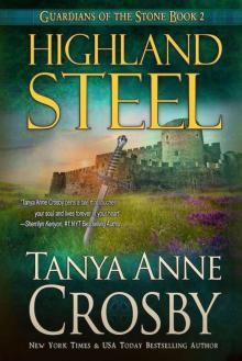 Highland Steel (Guardians of the Stone Book 2)