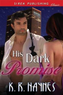 His Dark Promise (Siren Publishing Classic)