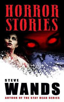 Horror Stories: A Macabre Collection