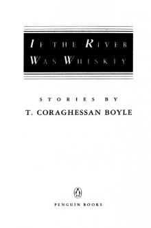 If the River Was Whiskey