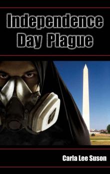 Independence Day Plague