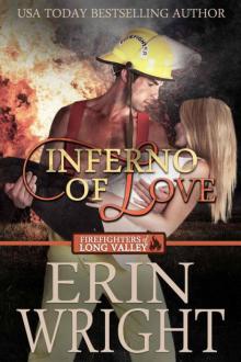 Inferno 0f Love (Firefighters 0f Long Valley Book 2)