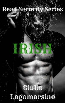 Irish: A Reed Security Romance (Reed Security Series Book 5)