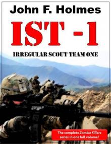 Irregular Scout Team One: The Complete Zombie Killer series