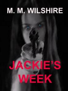 Jackie's Week