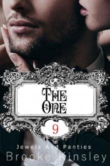 Jewels and Panties (Book, Nine): The One