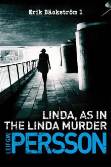 Linda - As In The Linda Murder