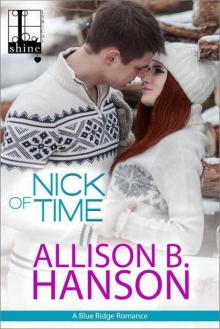 Nick Of Time (Blue Ridge Romance 2)