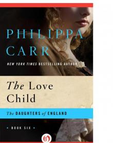 Philippa Carr - [Daughters of England 06]