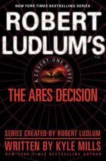 Robert Ludlum’s The Ares Decision